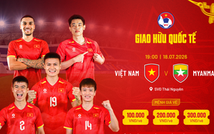 Vé trận giao hữu Việt Nam-Myanmar có 3 mệnh giá