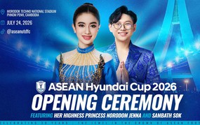 Công chúa Norodom Jenna và ca sĩ Sambath Sok biểu diễn tại lễ khai mạc ASEAN Hyundai Cup 2026
